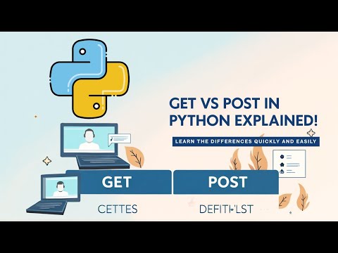Tabular Differences - GET vs POST in Python