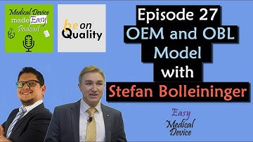 OEM & OBL Model with the new MDR & IVDR - PART 1