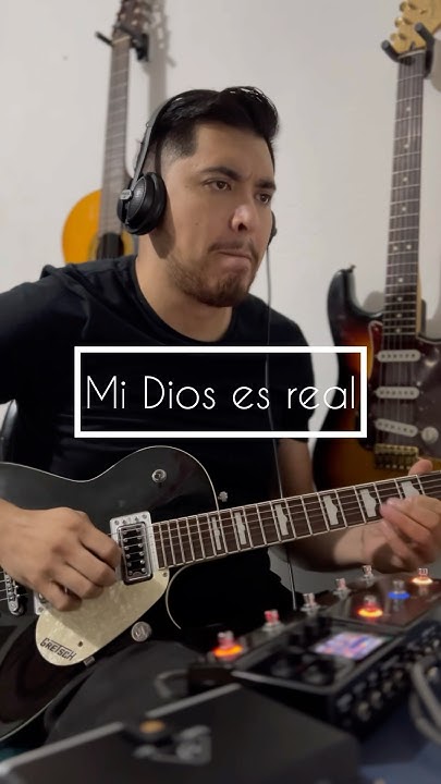Generación De Jesús Mi Dios Es Real Mi Dios es real - Generacion de Jesus - Guitar solo #hxstomp #