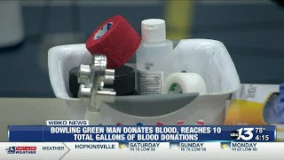 Bowling Green man donates blood, reaches 10 total gallons of blood donations