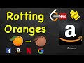 Rotting Oranges | LeetCode 994 | C++, Java, Python