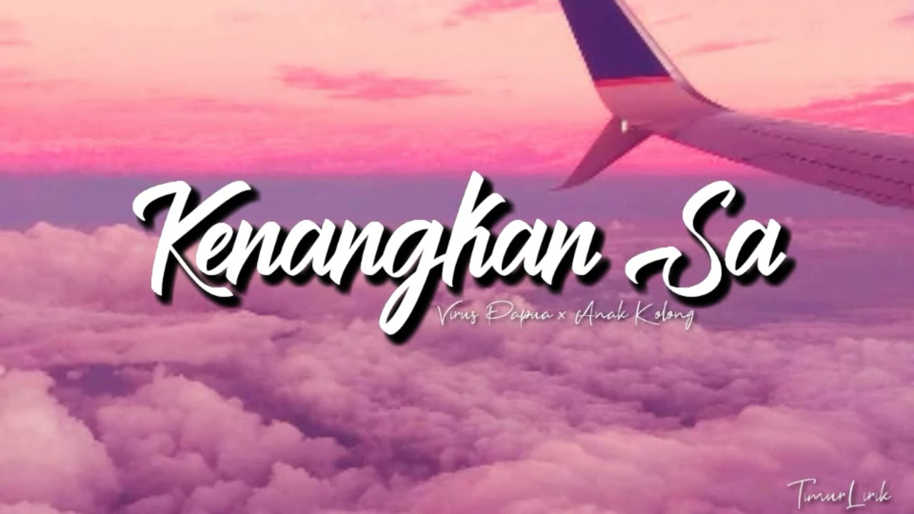 KENANGAN SA) LAGU GALAU 2021)