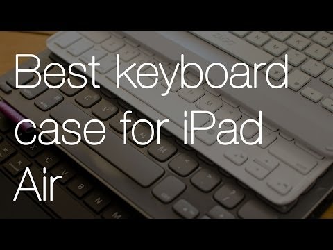 Best iPad Air keyboard case  Zagg vs  Logitech vs  Belkin 