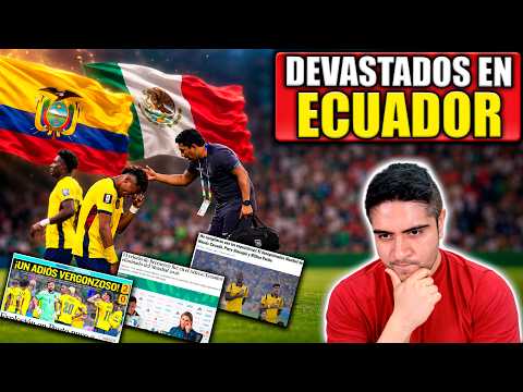🔥ECUADOR IS DEVASTATED by ELIMINATION against MEXICO THIS IS WHAT THEY SAID!