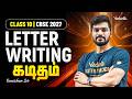 Class 10 I CBSE 2027 I Letter Writing I கடிதம் I Tamizhan Sir