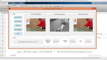 MATLAB Project of Video Steganography | Hiding Video into Video