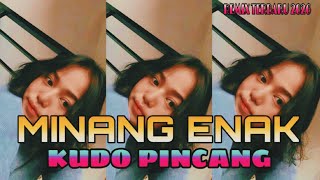 MINANG IS DELICIOUS 🌴 KUDO PINCANG || DEGAN SKT || LATEST REMIX 2026