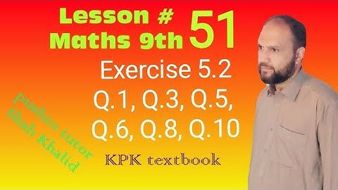 Exercise 5.2 , Q1,3, 5, 6, 8, 10 Factorization , Pushto Tutor , Kpk textbook, Lec 51,  class 9 maths