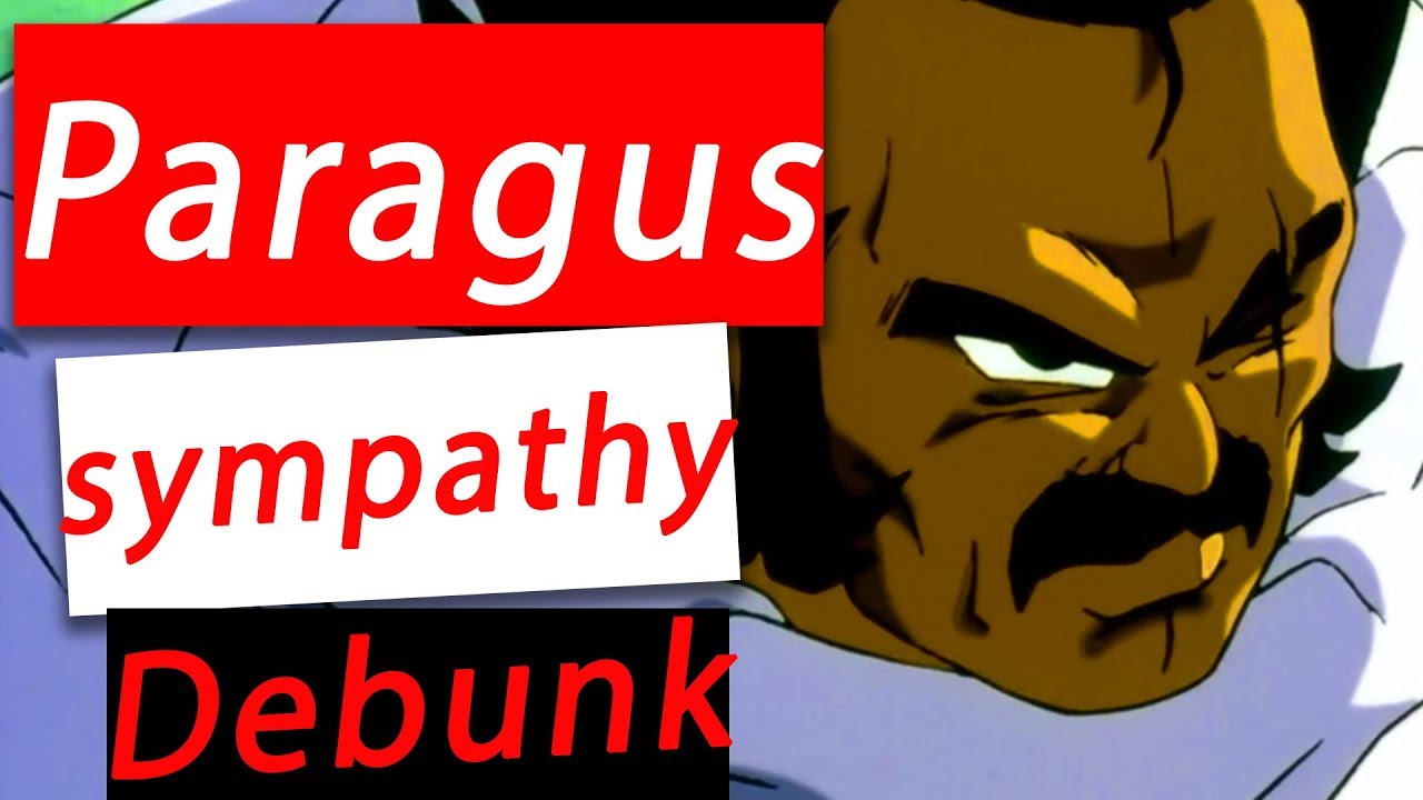 PARAGUS THE SYMPATHETIC SAIYAN? DRAGON BALL SUPER DEBUNK