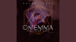 Video-Miniaturansicht von „Folabi Nuel - Omemma (Live)“