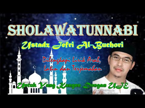 Putar Sholawatunnabi - Jefri Al Buchori