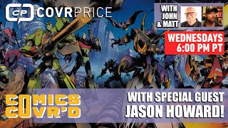 CovrPrice Comics Covr'd Live with Jason Howard, Skybound's Transformers Artist