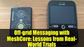 Off-grid Messaging with MeshCore: Lessons from Real-World Trials