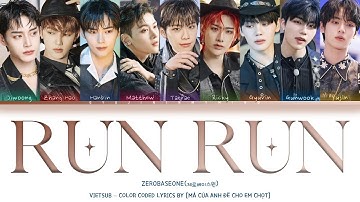VIETSUB || ZEROBASEONE 제로베이스원 - Run Run (original: Eclipse - Lovely Runner Ost) (Color Coded Lyrics)