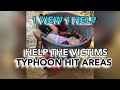 1 VIEW 1 HELP, YOUTUBE EARNINGS FOR THE TYPHOON HIT VICTIMS