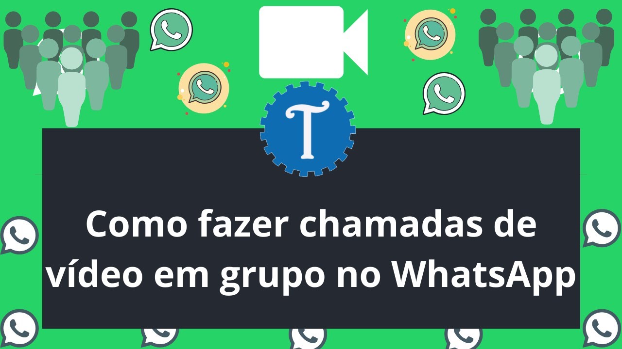 Como fazer chamadas de vídeo em grupo no WhatsApp - YouTube