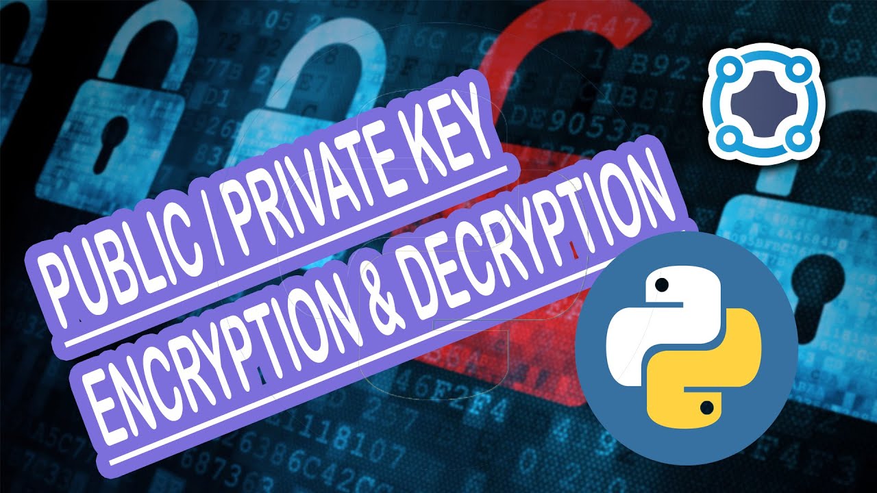 Public and private key encryption python