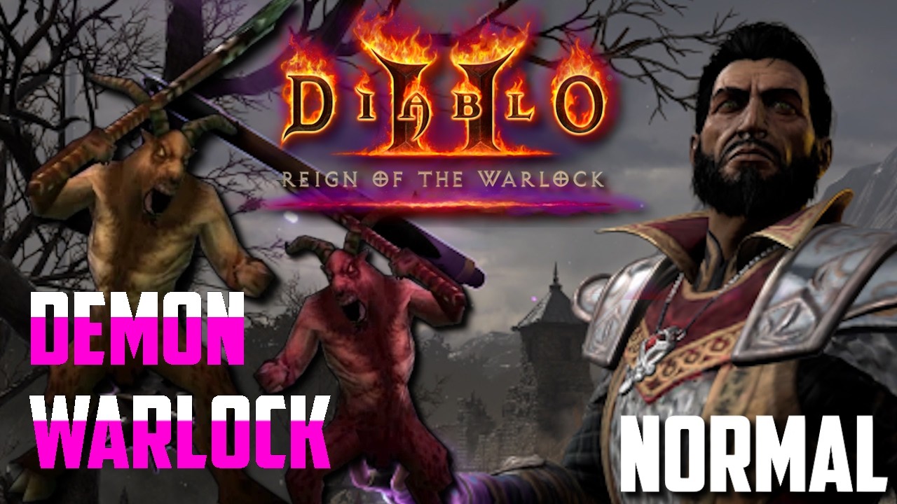 [Normal] Demon Warlock Guided Playthrough | Diablo 2 Reign of the Warlock