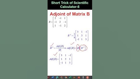 Scientific Calculator Trick 6 || Adjoint of a matrix || Dr Sonendra Gupta