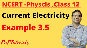 Example 3.5 NCERT Physics ,Class 12