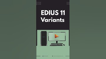 Edius 11: Choosing the Perfect Version for Your Needs | Edius Variants #edius #videoediting