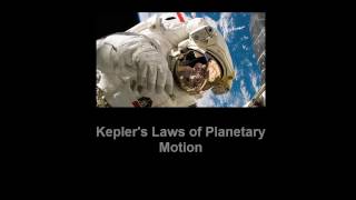 Kepler's Laws of Planetary Motion