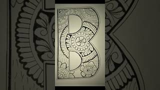 B Letter Mandala design 🧿 #mandalaart #mandala #art #myart #mywork #alphabetletters #alphabet