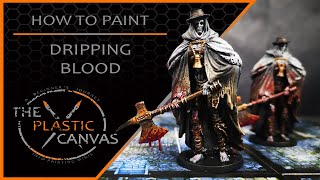 How To Paint - Dripping Blood