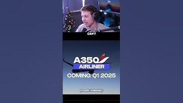 The FIRST A350 in Microsoft Flight Sim