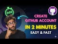 Create a GitHub Account in MINUTES and Start Coding TODAY!
