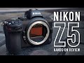 Nikon Z5: A Full Frame Camera That Won’t Break the Bank! | Hands-on Review