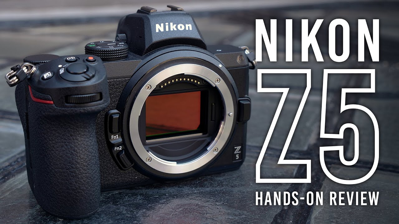 Nikon Z5: A Full Frame Camera That Won't Break the Bank!