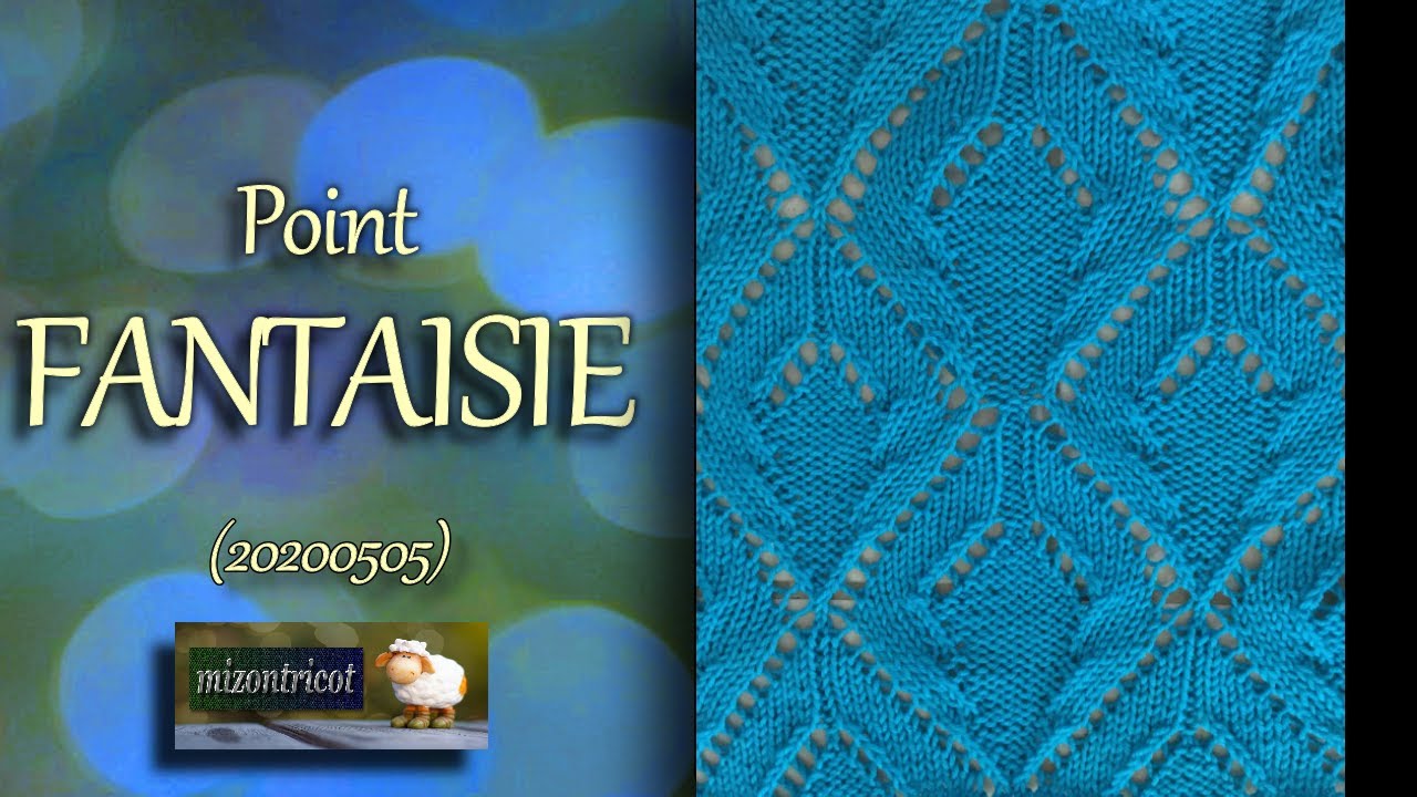 [TRICOT] POINT FANTAISIE  🐑