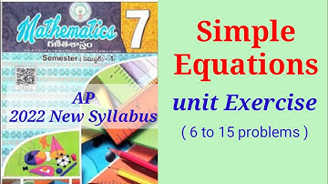 Ap new || 7th class maths chapter 3 unit exercise ( 6Q to 15Q ) || simple equations ||