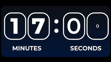 17 Minutes Timer Count Down Alarm Clock | 1020 Seconds