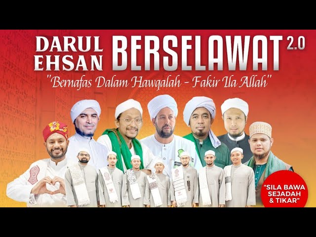 DARUL EHSAN BERSELAWAT 2.0 - STADIUM MALAWATI SHAH ALAM, SELANGOR DARUL EHSAN. class=