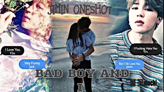 [Jimin ff] // Bad boy and I// [2/3]