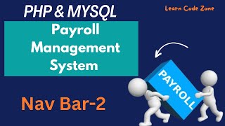 PHP & MySQL Payroll Management System | Navbar Table Data Display | NavBar-2