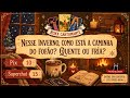 NESSE INVERNO, COMO ESTÁ A CAMINHA DO FOFAO? QUENTE OU FRIA? +PX10/SUPERCHAT15/SORTEIO FREE!! 