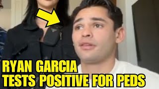 Ryan Garcia REACTS To Testing Positive For PED's