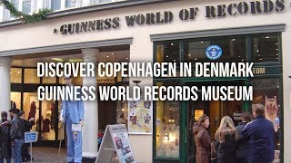 Guinness World Records Museum 4K - Copenhagen - Discover Denmark - April 2017