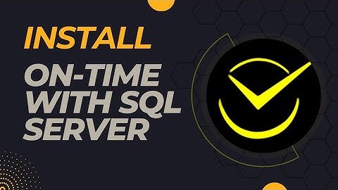 Ontime | Secureye Full Installation With SQL