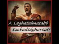 A Szabadság Szimbóluma | [Spartacus]