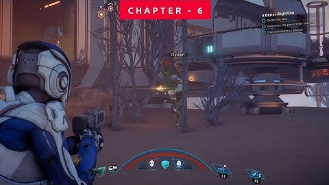 MASS effect : Andromeda gameplay walkthrough chapter-6 ( A Better Beginning )