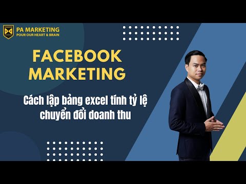 Bài 8: Cách lập bảng excel tính tỷ lệ chuyển đổi doanh thu