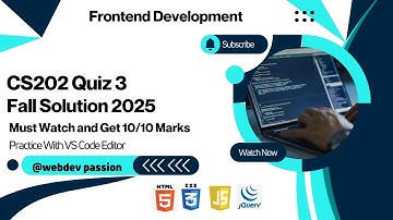 cs202 quiz 3 spring 2025  | cs202 quiz 3 Fall 2025 | Fundamental of frontend development