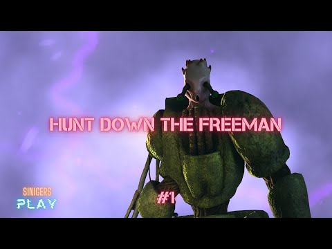 Прохождение Hunt Down The Freeman (BUILD owf_staging_prep) | Часть 1