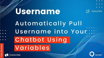 How to Automatically Pull Username into Your Chat Bot Using Variables on Smart Sender