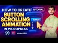 Button Scrolling Animation Secrets Revealed