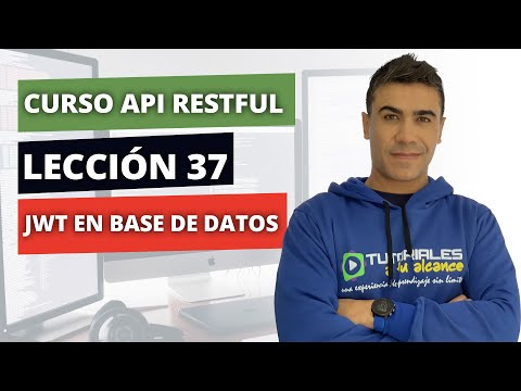 Cómo crear una API con PHP - Lección 37 - JWT en Base de Datos